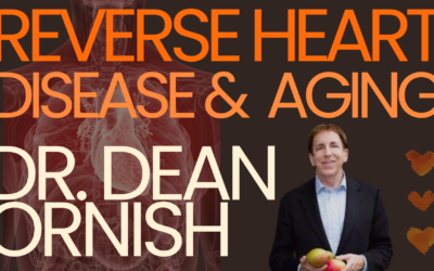 Reverse Disease & Aging with Dr. Dean Ornish