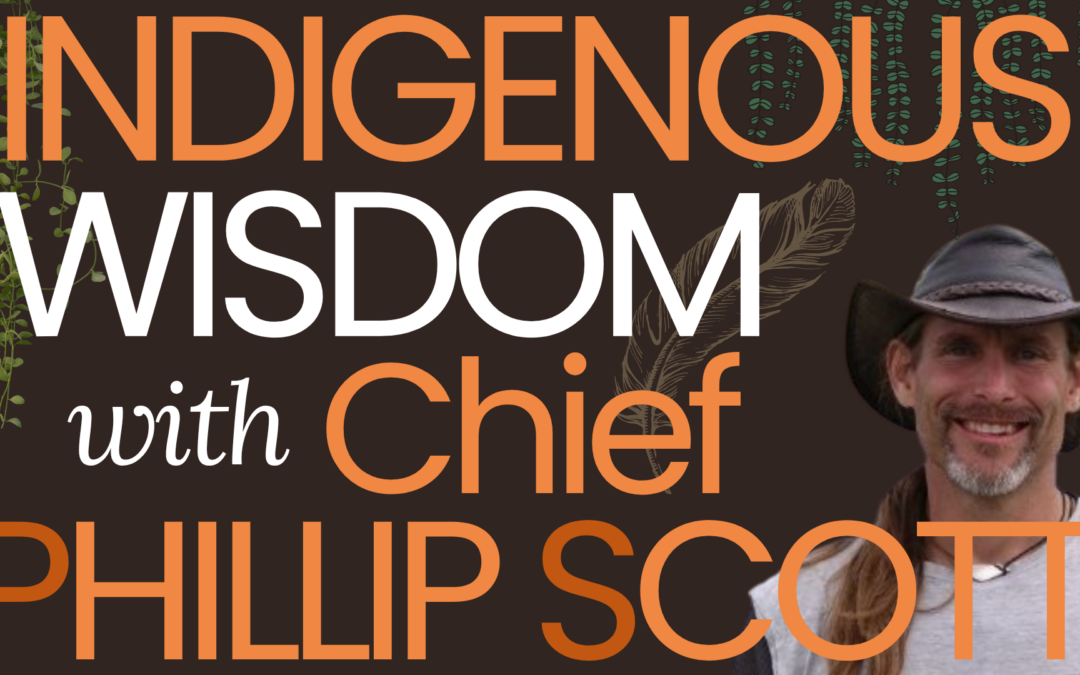 Learning From the Earth & Indigenous Wisdom