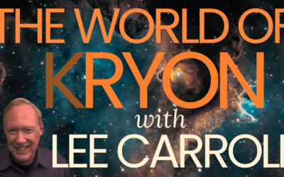 The World of Kryon with Lee Carroll